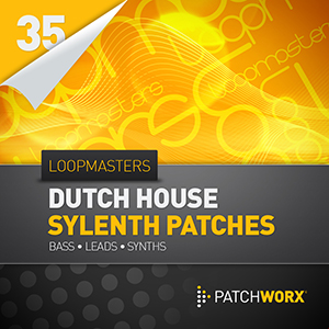 LOOPMASTERS PRESENT DUTCH HOUSE SYLENTH SYNTHS