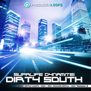 SUPALIFE DYNAMITE - DIRTY SOUTH VOL 2