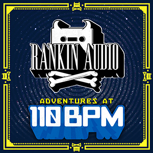 ADVENTURES AT 110BPM