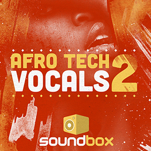 AFRO TECH VOCALS 2