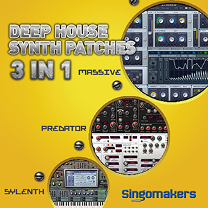 DEEP HOUSE SYNTH PATCHES 3 IN 1