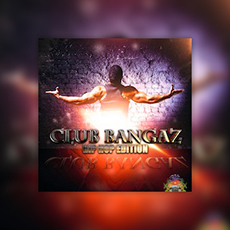 CLUB BANGAZ HIP HOP EDITION