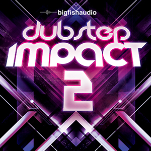 DUBSTEP IMPACT 2