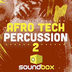 AFRO TECH PERCUSSION 2