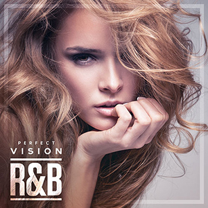 PERFECT VISION R&B