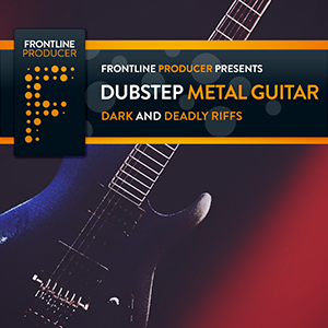 DUBSTEP METAL GUITARS