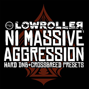 LOWROLLER - NI MASSIVE AGGRESSION