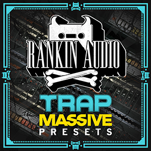 TRAP MASSIVE PRESETS