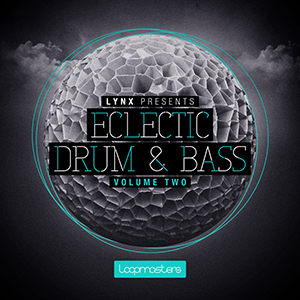 LYNX PRESENTS ECLECTIC DRUM & BASS VOL.2