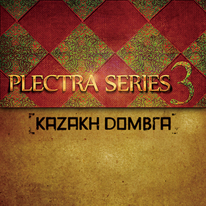PLECTRA SERIES 3 / KAZAKH DOMBRA