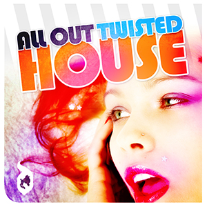 ALL OUT TWISTED HOUSE