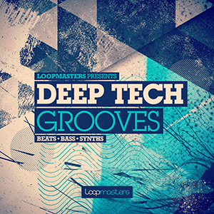 DEEP TECH GROOVES