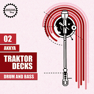 AKKYA TRAKTOR DECKS - DRUM & BASS