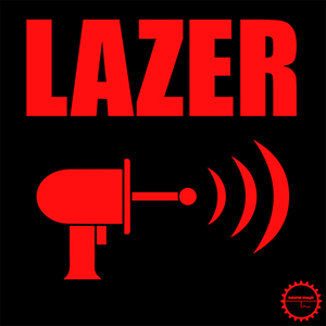 LAZER