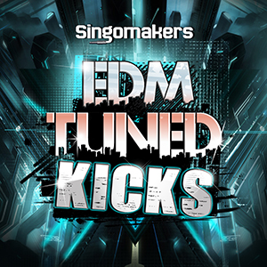 EDM TUNED KICKS