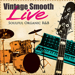 VINTAGE SMOOTH LIVE