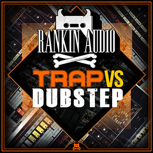 TRAP VS DUBSTEP