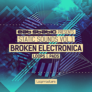 EAT STATIC / STATIC SOUNDS 1 BROKEN ELECTRONICA