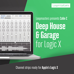 DEEP HOUSE & GARAGE CHANNEL STRIPS - LOGIC X