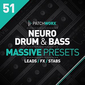 NEURO DRUM & BASS MASSIVE PRESETS