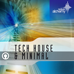 TECH HOUSE AND MINIMAL