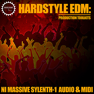 HARDSTYLE EDM PRODUCTION TOOLKITS