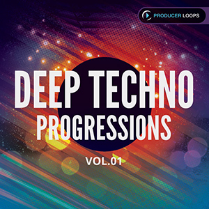 DEEP TECHNO PROGRESSIONS VOL 1