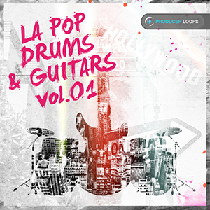 LA POP DRUMS & GUITARS VOL 1