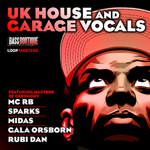 UK HOUSE & GARAGE VOCALS