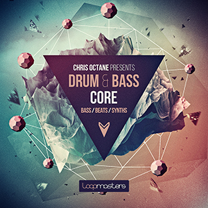 CHRIS OCTANE PRESENTS DRUM & BASS CORE