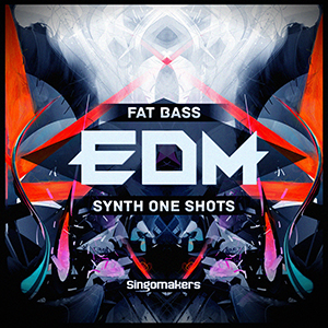 FAT EDM SYNTHS & BASS ONE SHOTS