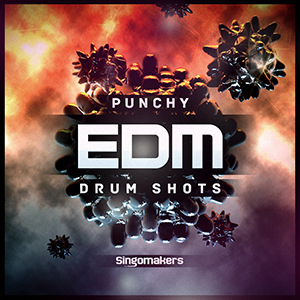 PUNCHY EDM DRUM SHOTS