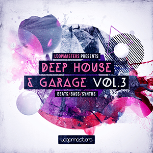 DEEP HOUSE & GARAGE VOL3