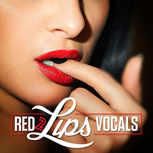 RED LIPS VOCALS 2