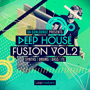 DA SUNLOUNGE PRESENTS DEEP HOUSE FUSION VOL2