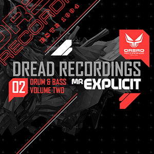 DREAD RECORDINGS VOL2 - MR EXPLICIT