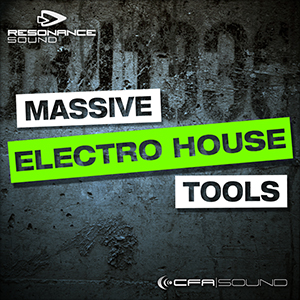 MASSIVE ELECTRO HOUSE TOOLS