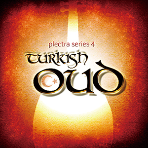 PLECTRA SERIES 4 / TURKISH OUD