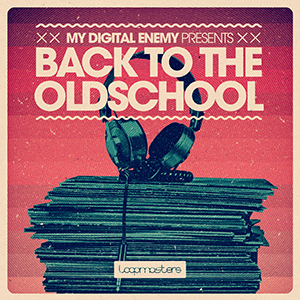 MY DIGITAL ENEMY PRESENTS BACK TO THE OLD SCHOOL