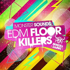 EDM FLOOR KILLERS