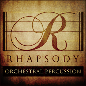 RHAPSODY: ORCHESTRAL PERCUSSION