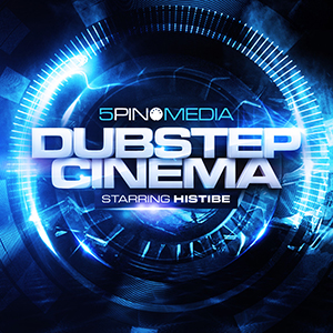 DUBSTEP CINEMA - STARRING HISTIBE