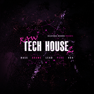 RAW TECH HOUSE 2