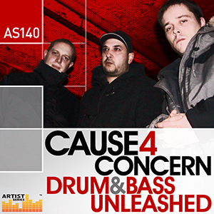 CAUSE 4 CONCERN - DRUM & BASS UNLEASHED