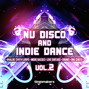 NU DISCO AND INDIE DANCE VOL. 2