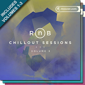 RNB CHILLOUT SESSIONS BUNDLE (VOLS 1-3)