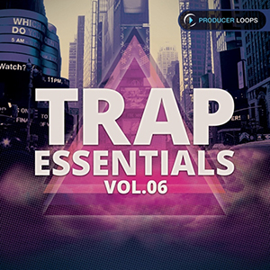 TRAP ESSENTIALS VOL 6