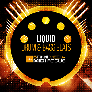 MIDI FOCUS - LIQUID DRUM & BASS BEATS