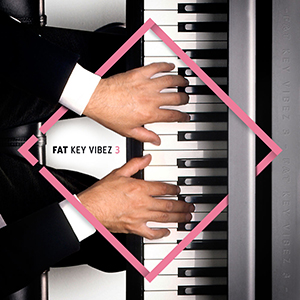 FAT KEY VIBEZ 3