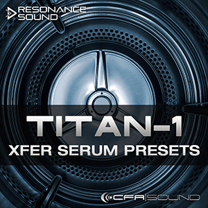 TITAN-1 XFER SERUM PRESETS